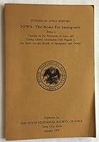 Iowa: The Home for Immigrants B000GHH21C Book Cover