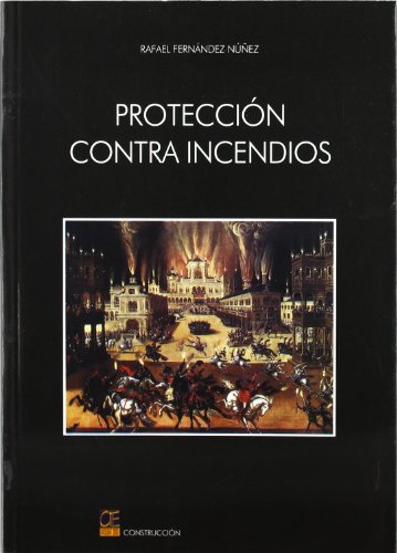 PROTECCION CONTRA INCENDIOS (CONSTRUCCION)