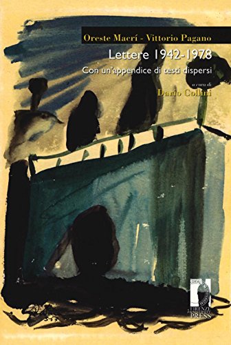  Lettere 1942-1978. Con un\'appendice di testi dispersi