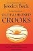 Old Fashioned Crooks (Donut Shop Mysteries Book 17)