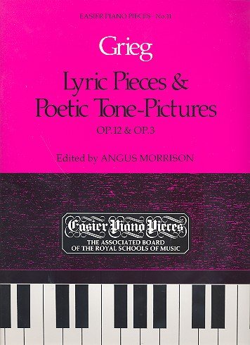 Edvard Grieg: Lyric Pieces And Poetic Tone-Pictures Op.12/Op.3. Partituras para Piano