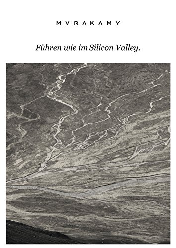 Das OKR Buch - Führen wie im Silicon Valley mit Objectives and Key Results: Mit OKRs mehr Fokus und Motivation erzielen (German Edition)