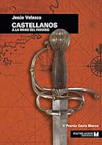 Castellanos: A la mano del Paraíso