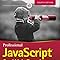 Professional JavaScript for Web Developers: Frisbie, Matt ...