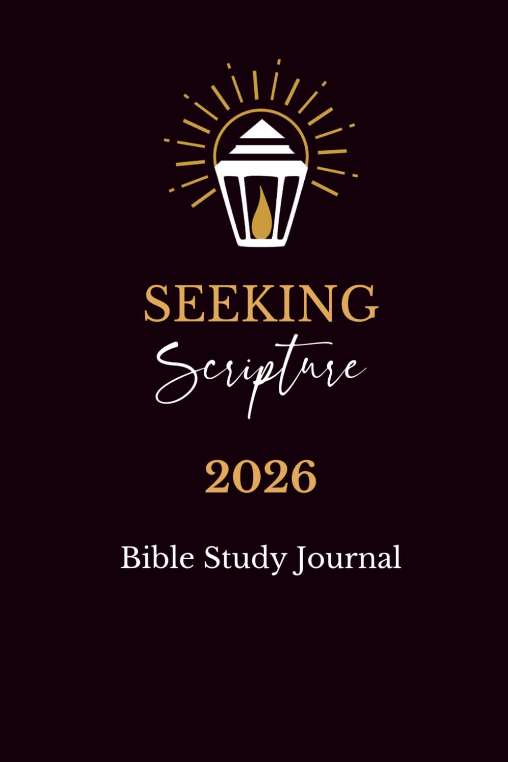 Seeking Scripture 2026 Bible Study