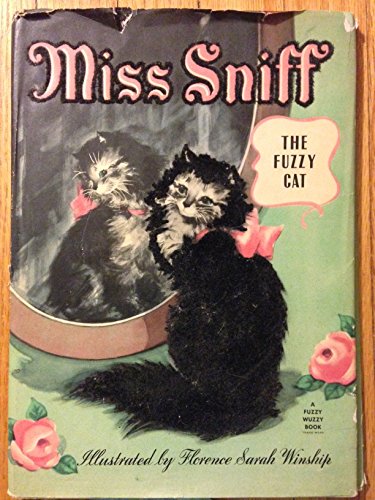 Miss Sniff (Fuzzy Wuzzy books) Miss Sniff (Fuzzy Wuzzy books)
