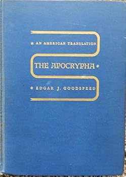 Hardcover The Apocrypha, An American Translation Book