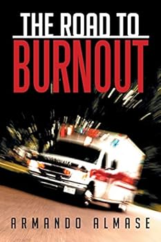Paperback The Road to Burnout Book