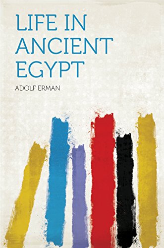 Life in Ancient Egypt (English Edition)