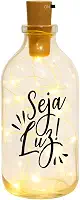So Arts Abajur Garrafa Decorativa com LED, Vidro com Frase, Iluminação Decorativa (Seja Luz)
