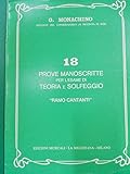  18 PROVE MANOSCRITTE PER L\'ESAME DI TEORIA E SOLFEGGIO