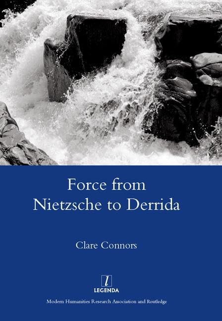 Force from Nietzsche to Derrida      1st Edition