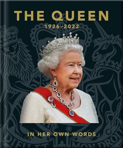 The Queen 1926-2022: In Her Own Words