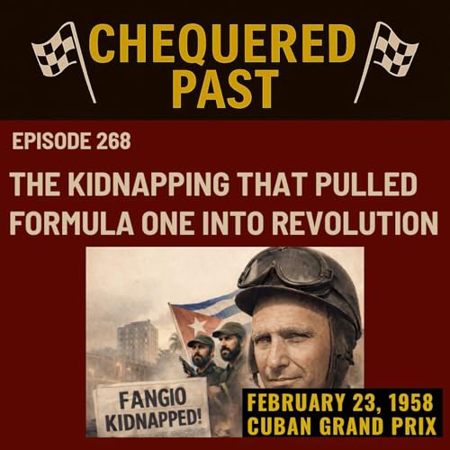 23rd February 1958: The Kidnapping That Pulled Formula One Into Revolution