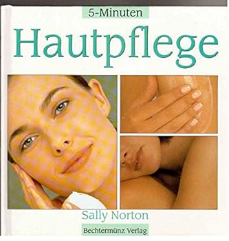 Hardcover Fünf Minuten Hautpflege [German] Book