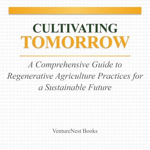 Cultivating Tomorrow by VentureNest Books episode artwork