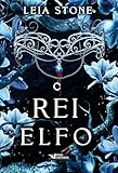 O rei Elfo: Os reis de Avalier – Volume 2