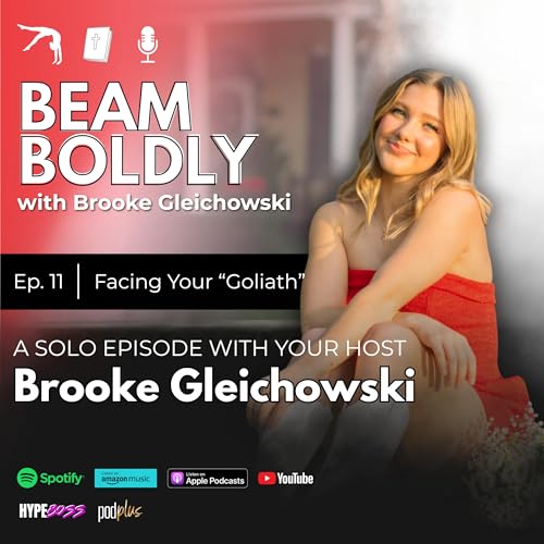 Host Brooke Gleichowski - Facing Your &ldquo;Goliath&rdquo;