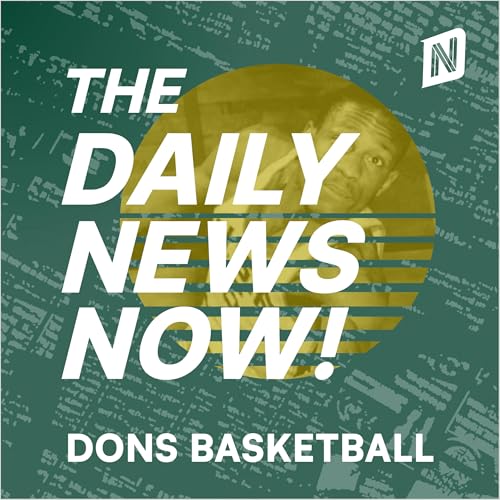 『San Francisco Dons Basketball News Today | 2 Min News | The Daily News Now!』のカバーアート