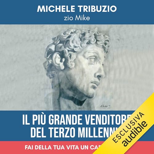 Il Più Grande Venditore Del 3° Millennio Audiolibro Por Michele Tribuzio arte de portada