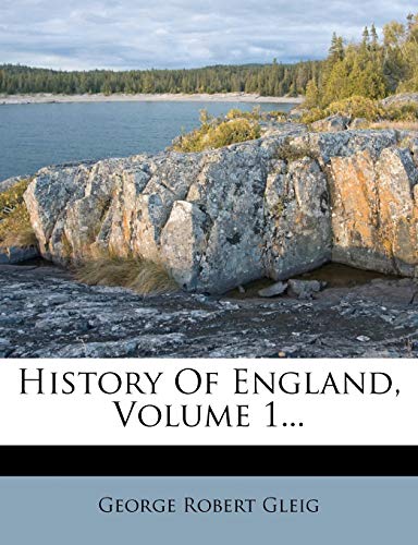 History of England, Volume 1...