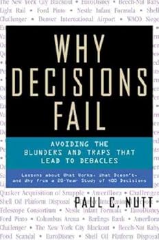 Unknown Binding Why Decisions Fail **ISBN: 9781576751503** Book