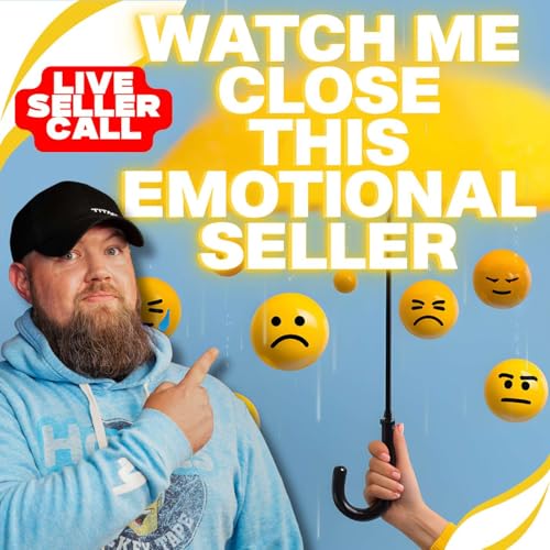 Watch Me Close This Emotional Seller!