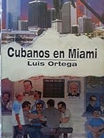 Cubanos en Miami 9590603653 Book Cover