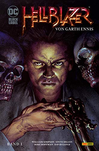 Hellblazer von Garth Ennis: Bd. 1 (von 2) Hellblazer von Garth Ennis: Bd. 1 (von 2)