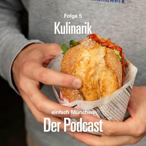 Folge 05: Kulinarik