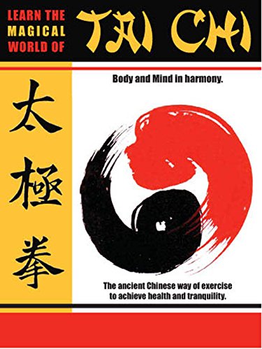 Learn The Magical World Of Tai Chi