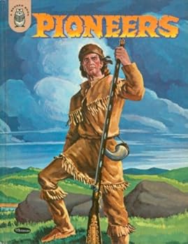 Hardcover Pioneers (A Badger book) Book