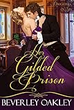 Her Gilded Prison (Daughters of Sin Book 1)