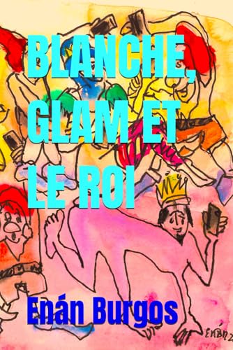 BLANCHE, GLAM ET LE ROI: Trois sketchs décapants à l'ère numérique