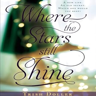 Where the Stars Still Shine Audiolibro Por Trish Doller arte de portada