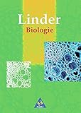  Linder Biologie SII / 21. Auflage 1998: Linder Biologie Neubearbeitung: Linder Biologie SII: Schülerband SII