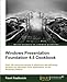 Windows Presentation Foundation 4.5 Cookbook