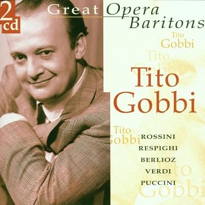 Great Opera Tenors - Tito Gobbi