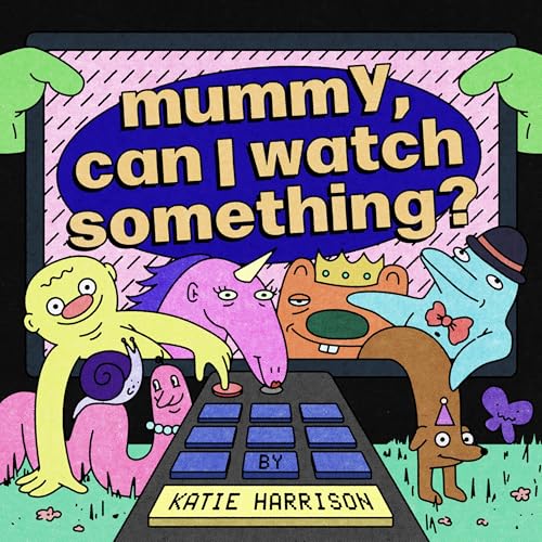 『mummy, can I watch something?』のカバーアート