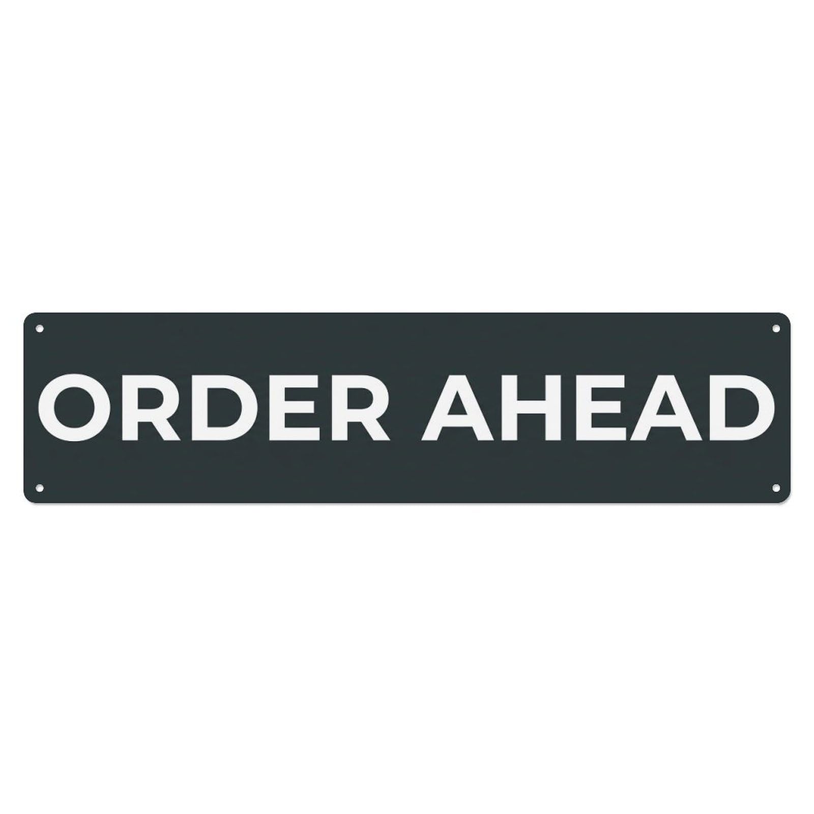 Order Ahead Skip Line Metal Tin Sign