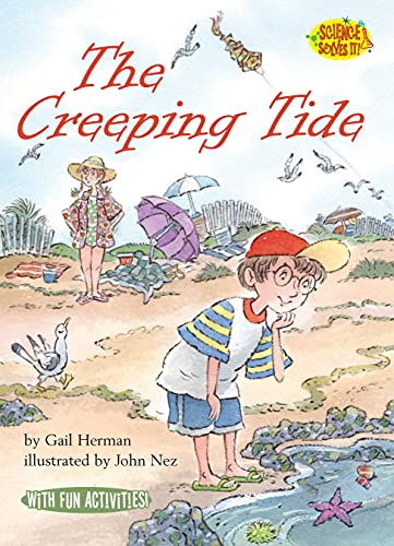 The Creeping Tide (By: Gail Herman)