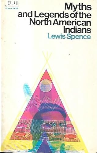Myths and Legends of the North American Indians... 0833417452 Book Cover