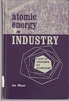 Atomic Energy in Industry 0291396631 Book Cover