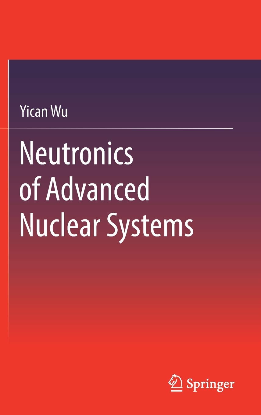 Neutronics of Advanced Nuclear Systems