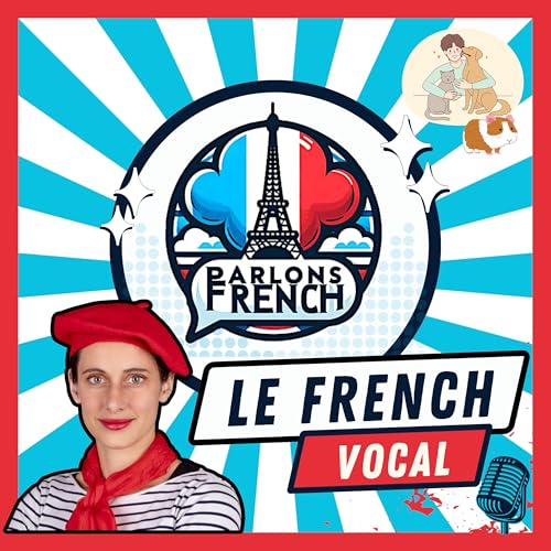 Les Fran&ccedil;ais et leurs animaux de compagnie | Adoption, soins et traditions - Pets in France | Progresser en FLE - Niveau interm&eacute;diaire et avanc&eacute; B1,B2,C1 - Improve intermediate French |