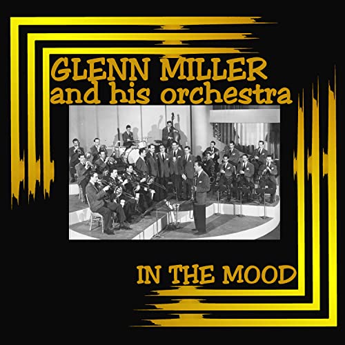The New Glenn Miller Orchestra
