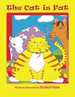 The Cat is Fat 1499721641 Book Cover