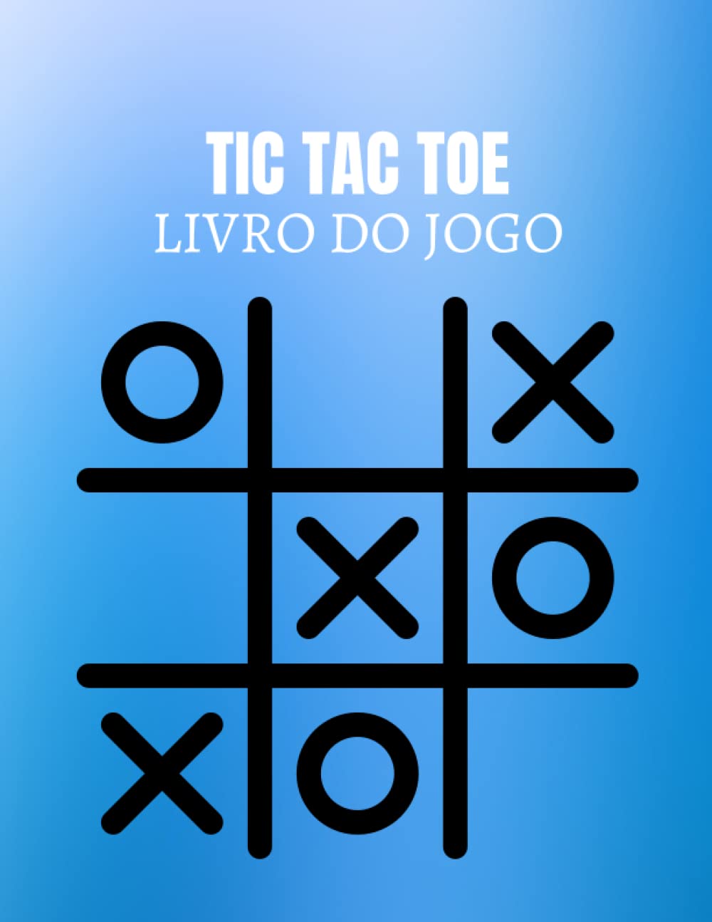 Tic Tac Toe Livro do Jogo: Livro de atividades para 2 jogadores | Tic-Tac-Toe, Pontos e Caixas | Nada e Cruzes (X e O) | Jogo Tic Tac Toe Mais de 1200 ... está viajando Camping Road-trip em família