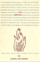 The Burning: New and Selected Poems, 1970-1990 0962284742 Book Cover
