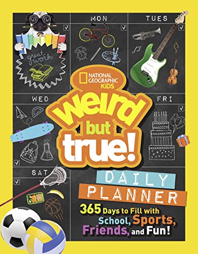 Weird But True! Daily Planner: 365 Days to Fill With School,...